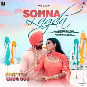 Sohna Lagda (Khatre Da Ghuggu) Song By Sohna Lagda (Khatre Da Ghuggu) Poster