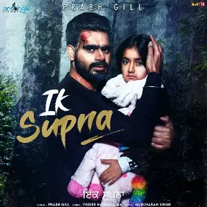 Ik Supna Song By Ik Supna Poster