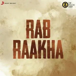 Rab Raakha Song By Rab Raakha Poster