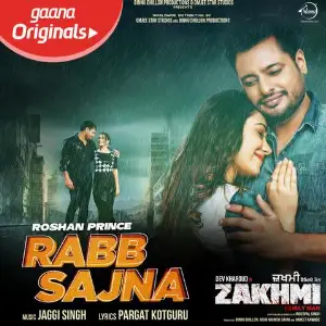 Rabb Sajna (Zakhmi) Song By Rabb Sajna (Zakhmi) Poster