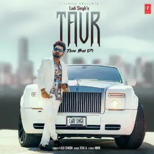 Taur Tere Bai Di Song By Taur Tere Bai Di Poster