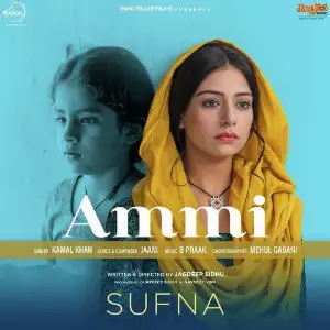 Ammi (Sufna) Song By Ammi (Sufna) Poster