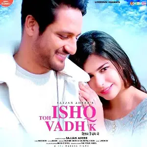 Ishq Toh Vadh K Song By Ishq Toh Vadh K Poster