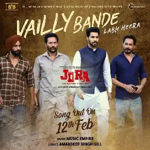 Vailly Bande (Jora - The Second Chapterr) Song By Vailly Bande (Jora - The Second Chapterr) Poster
