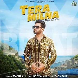 Tera Milna Song By Tera Milna Poster
