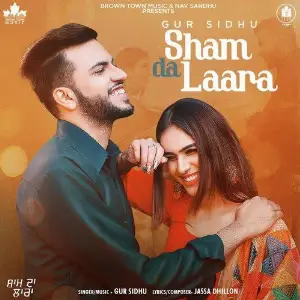 Sham Da Laara Song By Sham Da Laara Poster