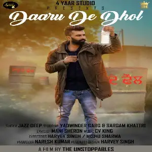Daaru De Dhol Song By Daaru De Dhol Poster