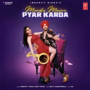 Munda Mainu Pyar Karda Song By Munda Mainu Pyar Karda Poster