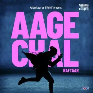 Aage Chal Song By Aage Chal Poster