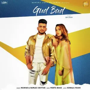 Gud Bad Song By Gud Bad Poster