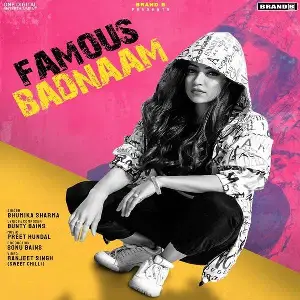 Famous Badnaam Song By Famous Badnaam Poster