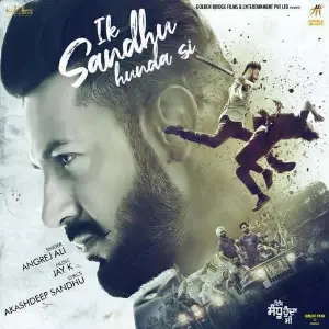Ik Sandhu Hunda Si Song By Ik Sandhu Hunda Si Poster