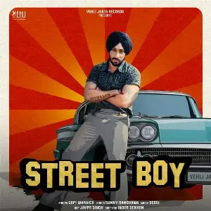 Street Boy Song By Street Boy Poster