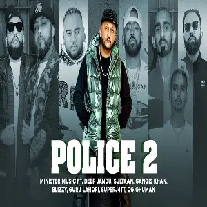 Police 2 Ft. Sultaan Song By Police 2 Ft. Sultaan Poster
