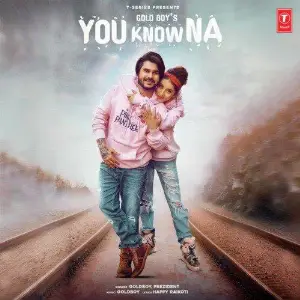 You Know Na Song By You Know Na Poster