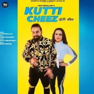 Kutti Cheez Song By Kutti Cheez Poster