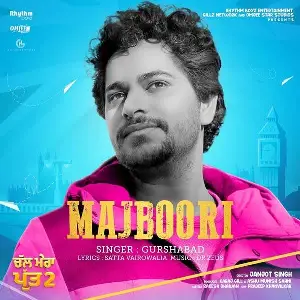 Majboori (Chal Mera Putt 2) Song By Majboori (Chal Mera Putt 2) Poster