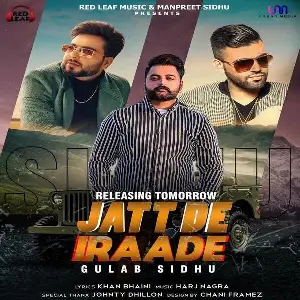 Jatt De Iraade Song By Jatt De Iraade Poster