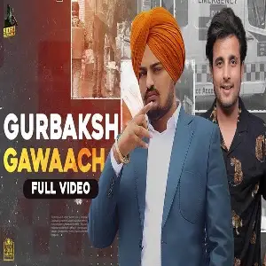 Gwacheya Gurbakash Song By Gwacheya Gurbakash Poster