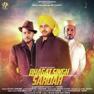 Bhagat Singh Sardar Song By Bhagat Singh Sardar Poster