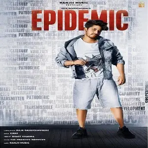 Epidemic Song By Epidemic Poster