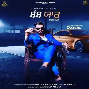 Bamb Yaar Song By Bamb Yaar Poster