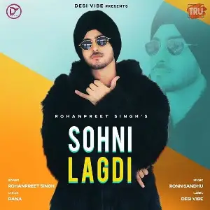 Sohni Lagdi Song By Sohni Lagdi Poster