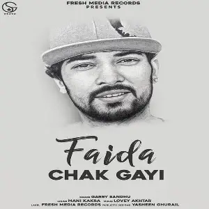 Faida Chak Gayi Song By Faida Chak Gayi Poster