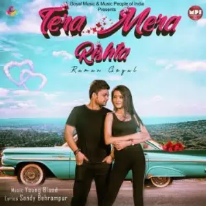 Tera Mera Rishta Song By Tera Mera Rishta Poster