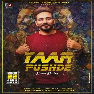 Yaar Pushde Song By Yaar Pushde Poster