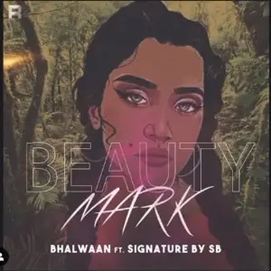 Beauty Mark (Leaked Song) Song By Beauty Mark (Leaked Song) Poster
