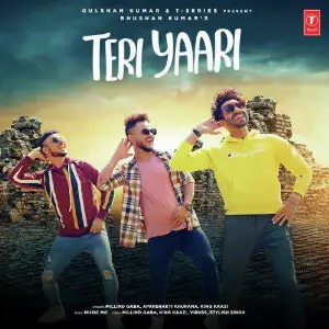 Teri Yaari Song By Teri Yaari Poster