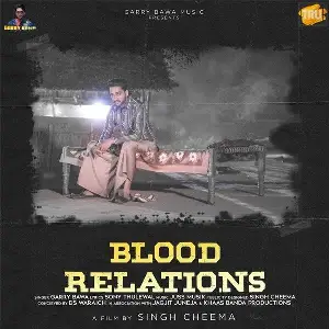 Blood Relations Song By Blood Relations Poster
