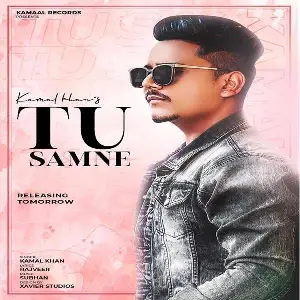 Tu Samne Song By Tu Samne Poster