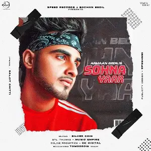 Sohna Yaar Song By Sohna Yaar Poster