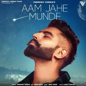 Aam Jahe Munde Song By Aam Jahe Munde Poster
