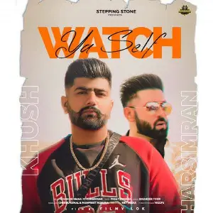 Watch Ya Self Song By Watch Ya Self Poster