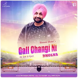 Gall Changi Ni Dholna Song By Gall Changi Ni Dholna Poster