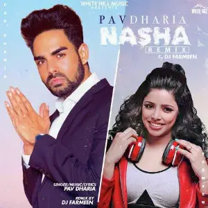 Nasha Remix By DJ Farmeen Song By Nasha Remix By DJ Farmeen Poster