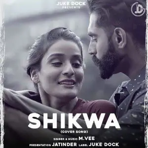 Shikwa Cover Version Song By Shikwa Cover Version Poster