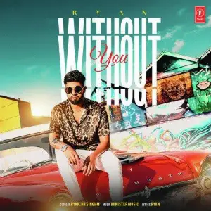 Without You Song By Without You Poster