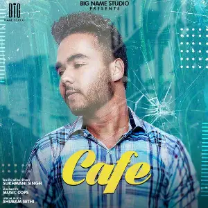 Cafe Song By Cafe Poster
