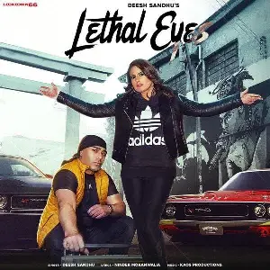 Lethal Eyes Song By Lethal Eyes Poster