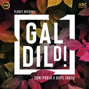 Gal Dil Di (Garage Remix) Song By Gal Dil Di (Garage Remix) Poster