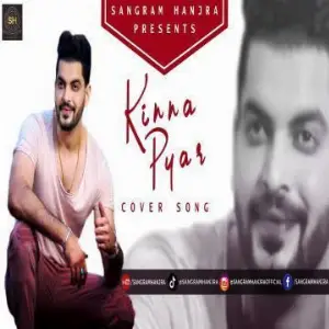 Kinna Pyar Song By Kinna Pyar Poster