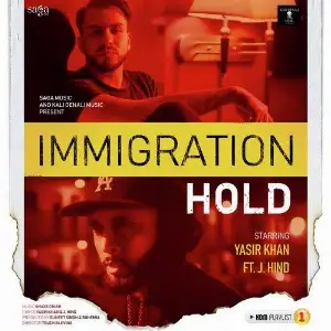Immigration Hold Song By Immigration Hold Poster