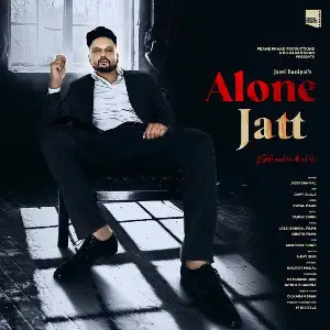 Alone Jatt Song By Alone Jatt Poster