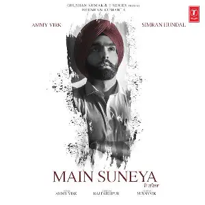 Main Suneya Song By Main Suneya Poster