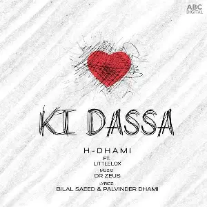Ki Dassa Song By Ki Dassa Poster