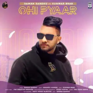 Ohi Pyaar Song By Ohi Pyaar Poster
